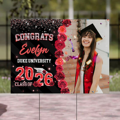 Rose Background Class Of 2026 Graduate, Graduation Gift - Personalized Graduation Lawn Sign With Stake
