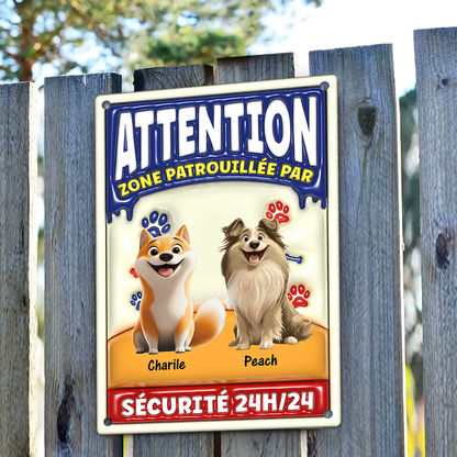 Attention Zone Patrouillée Par Chiens Sécurité 24H/24 - Plaque En Métal Personnalisée