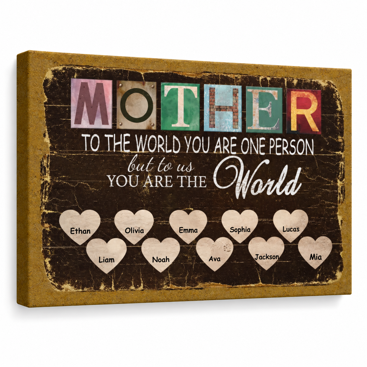 Love Mom You Are The World – Mother's Day Gift – Personalized Canvas — frameless gallery-wrapped canvas print, studio packshot