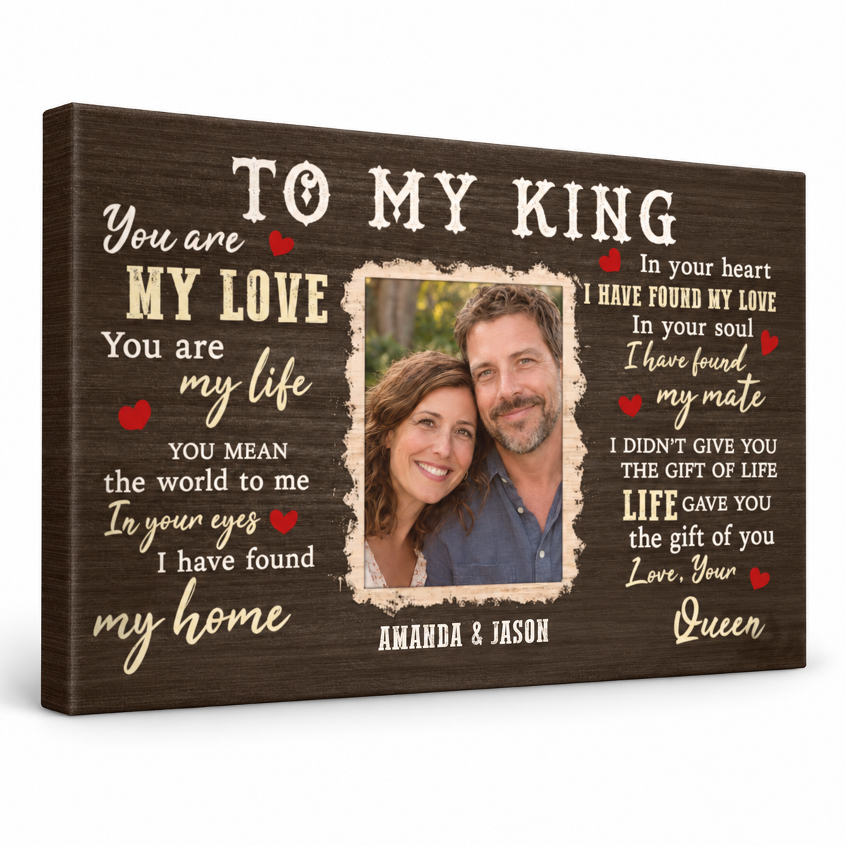 To My King, You Are My Love, You Are My Life – Anniversary Gift – Personalized Canvas — frameless gallery-wrapped canvas print, studio packshot