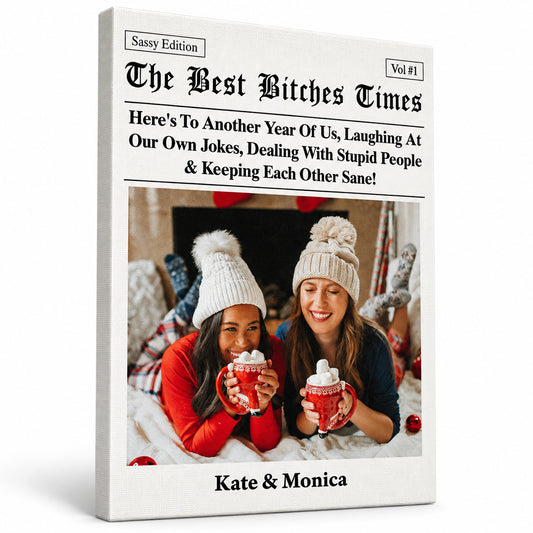 The Best Times Bestie - Personalized Poster And Canvas Print — Frameless gallery-wrapped canvas studio packshot