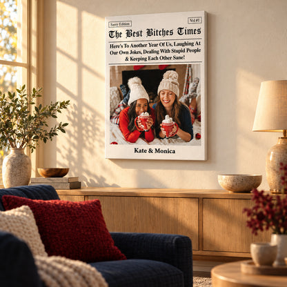The Best Times Bestie - Personalized Poster And Canvas Print — Frameless canvas above a sunlit sideboard