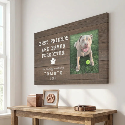 Best Friends Are Never Forgotten – Dog Memorial – Personalized Canvas