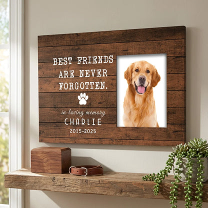 Best Friends Are Never Forgotten – Dog Memorial – Personalized Canvas