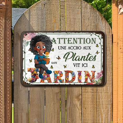 Attention ! Une Accro Aux Plantes Vit Ici – Plaque En Métal Personnalisée